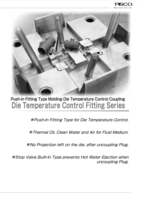 DIE TEMPERATURE CONTROL FITTING SERIES: PUSH-IN FITTING TYPE MOLD DIE TEMPERATURE CONTROL COUPLING